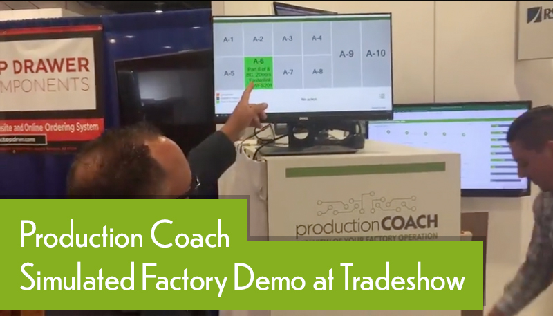 Production Coach Simulated Factory Demo at Tradeshow